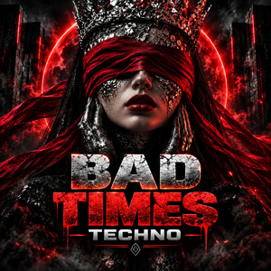 BAD TİMES DARK TECHNO by VØID MUSIC