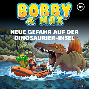 Neue Gefahr auf der Dinosaurier-Insel (Teil 16) by Bobby & Max