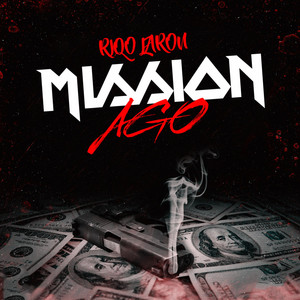 Mission A Go by Riqo LaRon
