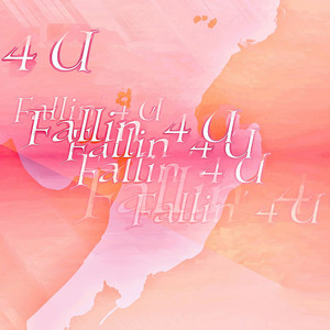 Fallin’ 4 U by Luke Dove