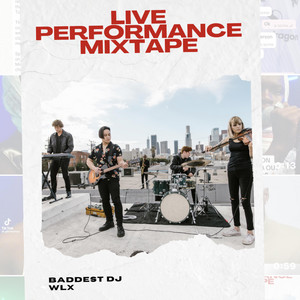 Baddest DJ WLX - Live Performance (Live)