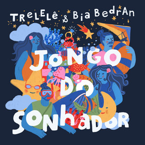 Jongo do Sonhador (feat. Bia Bedran & Cristina Braga)