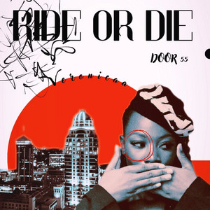 Ride or Die by Veronicaa, Door 55