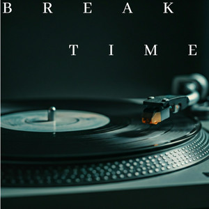 Break Time by The MVP