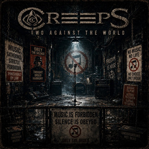 Two against the world by Creeps