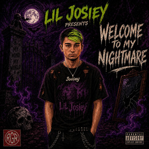 Welcome To My Nightmare by Lil Josiey