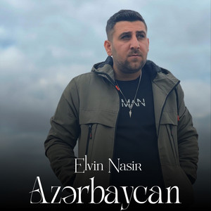 Elvin Nasir - Azərbaycan
