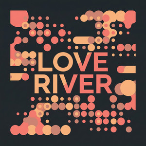 Love River by Tarek Bassi