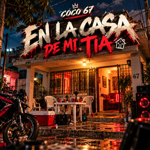 EN LA CASA DE MI TIA by COCO 67