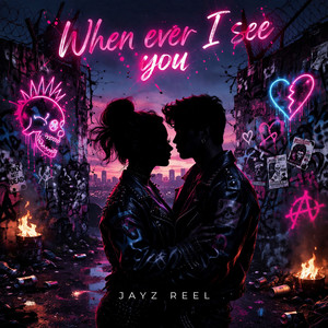 Jayz reel - When Ever I See You