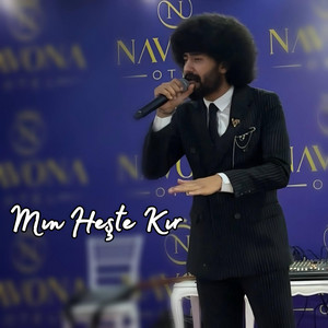 Mın Heşte Kır (Slow)