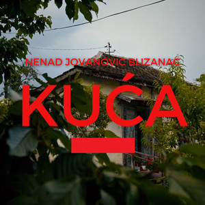 Kuca by Nenad Blizanac