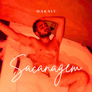 Makaly — SACANAGEM (2026)
