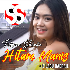 TRISNA SHINTA - Hitam Manis / 3 Lagu Daerah
