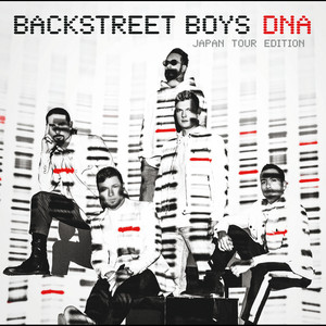 DNA Japan Tour Edition - Album by Backstreet Boys | Spotify