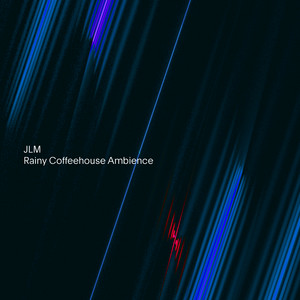 Cafe Ambience Rain Patter by JLM
