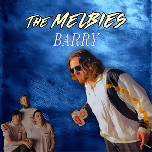 Barry by The Melbies