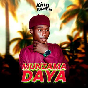 King Talamis - Munzama Daya