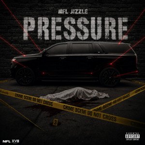 Pressure by Nfl Jizzle