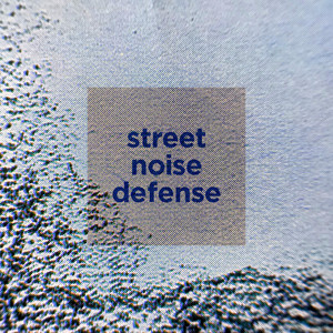 street noise defense — Sense of Time