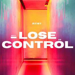 Lose Control by Rtist