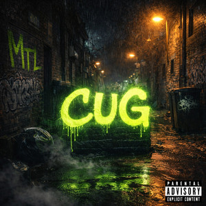 CUG by MTL RAP, MK