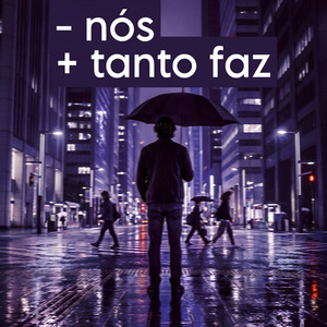 Tanto Faz by Noah Zim