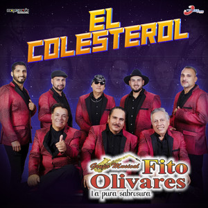 Fito Olivares Y Su Grupo - El Colesterol