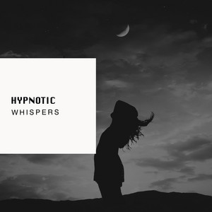 # 1 Album: Hypnotic Whispers album