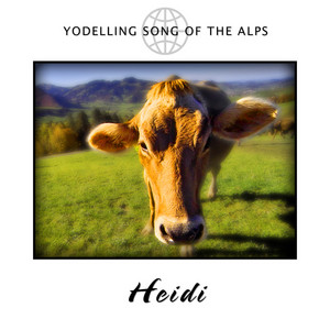 Heidi - I Went Across to Switzerland