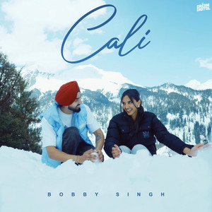 Cali by Bobby Singh, Crmxl, MANNA