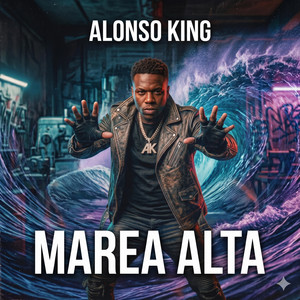 Marea Alta by alonso king