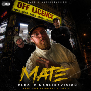 Mate by Elro, MANLIKEVISION, Vibe Chemistry, Lupole