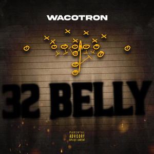 32 BELLY by Wacotron