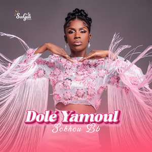 Sokhou Bb - Dolé Yamoul