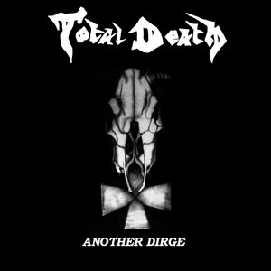 Death Bed by Total Death