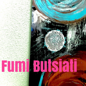 All day every day by Fumi Butsiati