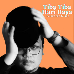 Tiba Tiba Hari Raya