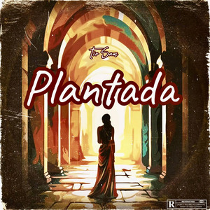 Plantada by Tio Sam Produccion