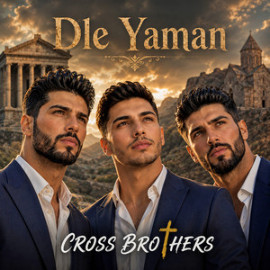 Dle Yaman by Cross Brothers