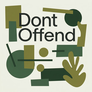 Dont Offend by Liora Kade