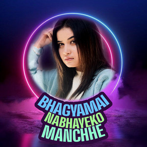 Eleena Chauhan - Bhagyamai Nabhayeko Manchhe
