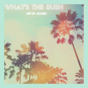 What's The Rush by Kevin McDaid