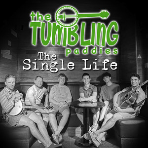 The Tumbling Paddies - The Single Life