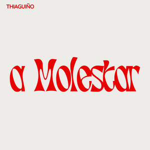 A MOLESTAR - Instrumental by THIAGUIÑO