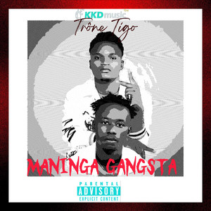 Maninga Gangsta - TROPHÉ TIGOLOU