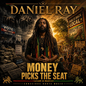 “MONEY PICKS THE SEAT” by Daniel Ray