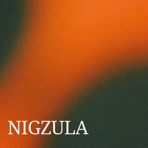 Nigzula by vinciss
