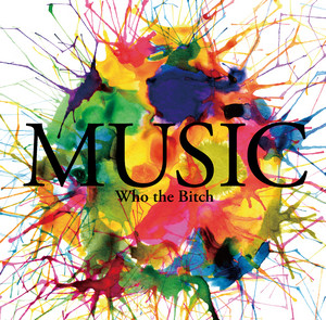 旋律のリアル by Who The Bitch