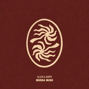 Murda Mode by Sllash & Doppe